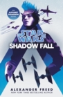 Star Wars: Shadow Fall - eBook