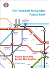 The Transport for London Puzzle Book : Puzzle Your Way Across the Capital - eBook