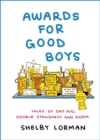 Awards for Good Boys : From the viral Instagram account - eBook