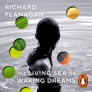The Living Sea of Waking Dreams - eAudiobook