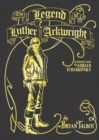 The Legend of Luther Arkwright : With an Introduction by Adrian Tchaikovsky - eBook