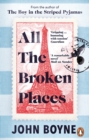 All The Broken Places : The Sequel to The Boy In The Striped Pyjamas - eBook