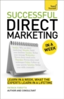 Direct Marketing in a Week : Maximize Sales Through Direct Mail in Seven Simple Steps - Book