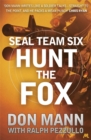 SEAL Team Six Book 5: Hunt the Fox - Book