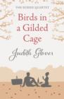 Birds in a Gilded Cage : The Sussex Quartet 4 - eBook