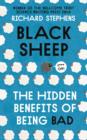 Black Sheep: The Hidden Benefits of Being Bad - eBook