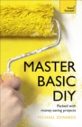 Master Basic DIY: Teach Yourself - Book