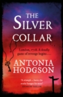 The Silver Collar : Shortlisted for the HWA Gold Crown 2021 - eBook