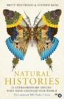 Natural Histories : 25 Extraordinary Species That Have Changed our World - eBook