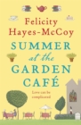 Summer at the Garden Cafe (Finfarran 2) : A feel-good story about the power of friendship and of books - Book