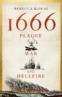 1666 : Plague, War and Hellfire - eBook