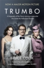 Trumbo : A biography of the Oscar-winning screenwriter who broke the Hollywood blacklist - Now a major motion picture (film tie-in edition) - Book