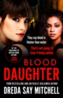 Blood Daughter : A gripping page-turner (Flesh and Blood Series Book Three) - Book