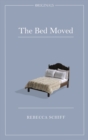 The Bed Moved : A John Murray Original - eBook