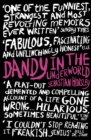 Dandy in the Underworld : A Memoir - eBook