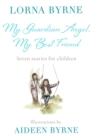 My Guardian Angel, My Best Friend : Seven stories for children - eBook