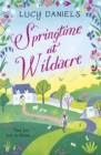 Springtime at Wildacre : the gorgeously uplifting, feel-good romance - Book