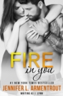 Fire In You : Volume Six - eBook