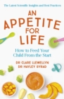 Baby Food Matters : What science says about how to give your child healthy eating habits for life - eBook