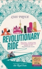 Revolutionary Ride : On the Road in Search of the Real Iran - Book
