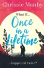 Once in a Lifetime : The perfect escapist romance - Book