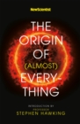 New Scientist: The Origin of (almost) Everything - Book