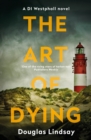 The Art of Dying : An eerie Scottish murder mystery (DI Westphall 3) - eBook