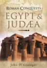Roman Conquests: Egypt & Judaea - eBook