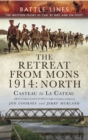 The Retreat from Mons 1914: North : Casteau to Le Cateau - eBook