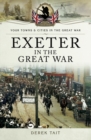 Exeter in the Great War - eBook