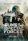 Guns of the Special Forces, 2001-2015 - eBook