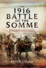 The 1916 Battle of the Somme Reconsidered - eBook