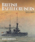 British Battlecruisers, 1905-1920 - eBook