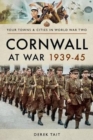 Cornwall at War 1939 45 - Book