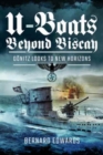 U-Boats Beyond Biscay - Book