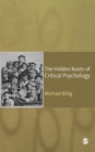 The Hidden Roots of Critical Psychology : Understanding the Impact of Locke, Shaftesbury and Reid - eBook