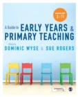 A Guide to Early Years and Primary Teaching - Book