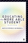 Educating the More Able Student : What works and why - Book