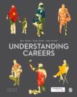 Understanding Careers : Metaphors of Working Lives - eBook