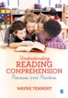 Understanding Reading Comprehension : Processes and Practices - eBook