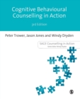 Cognitive Behavioural Counselling in Action - Book