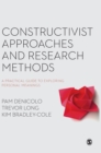 Constructivist Approaches and Research Methods : A Practical Guide to Exploring Personal Meanings - Book