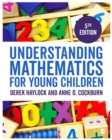 Understanding Mathematics for Young Children : A Guide for Teachers of Children 3-7 - Book
