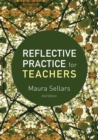 Reflective Practice for Teachers - Book