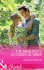 The Maverick's Accidental Bride - eBook