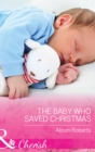 The Baby Who Saved Christmas - eBook