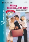 Mixing Business...With Baby - eBook