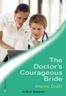 The Doctor's Courageous Bride - eBook