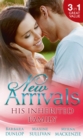 New Arrivals: His Inherited Family : Billionaire Baby Dilemma / His Ring, Her Baby / Cowgirl Makes Three - eBook