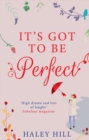 It's Got To Be Perfect - eBook